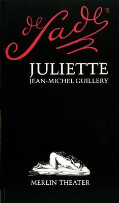 ISBN 9783926112408: De Sade's Juliette - Schauspiel