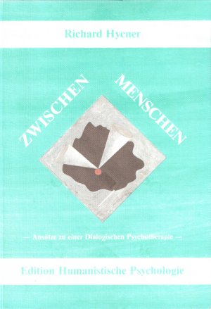 ISBN 9783926176097: Zwischen Menschen - Aspekte der Dialogischen Psychotherapie