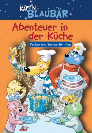 ISBN 9783926224873: Käpt'n Blaubär Abenteuer in der Küche