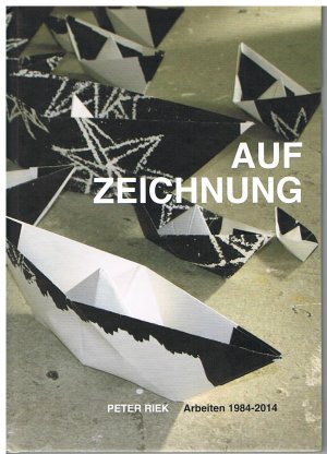 ISBN 9783926315441: Aufzeichnung - Arbeiten 1984 - 2014