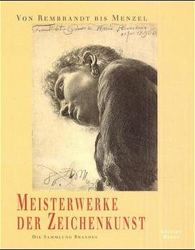 ISBN 9783926318725: Von Rembrandt bis Menzel – Meisterwerke der Zeichenkunst