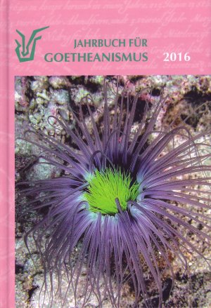 ISBN 9783926347404: Jahrbuch für Goetheanismus - 2016