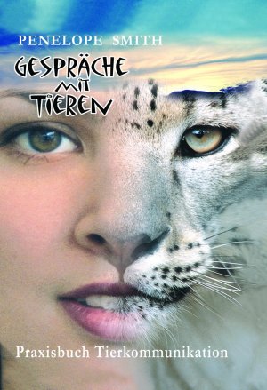 gebrauchtes Buch – Penelope Smith – Gespräche mit Tieren – Praxisbuch Tierkommunikation