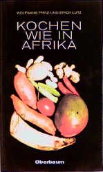 ISBN 9783926409553: Kochen wie in Afrika