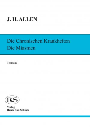 ISBN 9783926428004: Die chronischen Krankheiten. Die Miasmen / Psora und Sykose - Textband