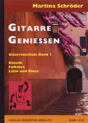 ISBN 9783926440211: Gitarren Geniessen, Band 1 – Klassik / Folklore / Latin und Blues Solospiel und Liedbegleitung Für Kinder ab 8 Jahren, Jugendliche und Erwachsene Für den Einzel- und Gruppenunterricht