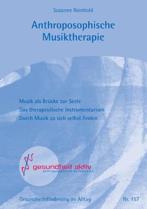 ISBN 9783926444332: Antroposophische Musiktherapie - Eine Hinführung