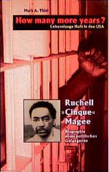 ISBN 9783926529220: How many more years? : lebenslange Haft in den USA ; Biographie eines politischen Gefangenen: Ruchell Cinque Magee. Aus dem Amerikan. von Ulf Panzer