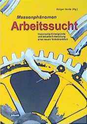 ISBN 9783926529367: Massenphänomen Arbeitssucht