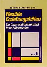 ISBN 9783926549983: Flexible Erziehungshilfen