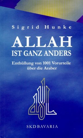 ISBN 9783926575623: Allah ist ganz anders