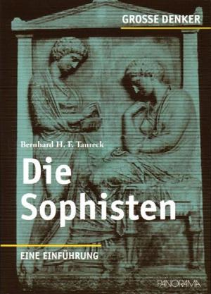 ISBN 9783926642646: Die Sophisten – Eine Einführung