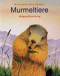 gebrauchtes Buch – Ria Gersmeier – Murmeltiere