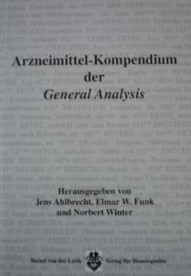 gebrauchtes Buch – Ahlbrecht, Jens und Cyrus M – Arzneimittel-Kompendium der "General analysis". hrsg. von Jens Ahlbrecht ...