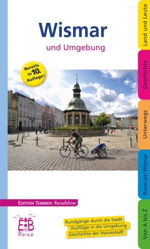 ISBN 9783926958471: Wismar und Umgebung – Edition Temmen Reiseführer