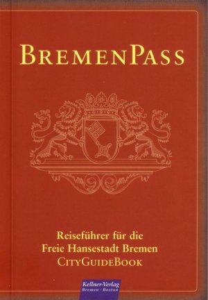 ISBN 9783927155671: BremenPass: Spezial Reiseführer