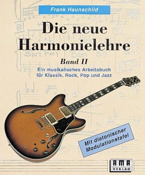 ISBN 9783927190085: Die neue Harmonielehre. Ein musikalisches Arbeitsbuch für Klassik, Rock, Pop und Jazz – Ein musikalisches Arbeitsbuch für Klassik, Rock, Pop und Jazz