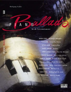 ISBN 9783927190160: Piano Ballads - Für alle Tasteninstrumente