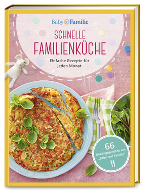 ISBN 9783927216617: BABY UND FAMILIE. Schnelle Familienküche