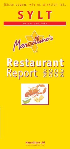 ISBN 9783927232631: Marcellino's Restaurant Report Sylt, Amrum und Föhr 2003/2004 [Broschiert]