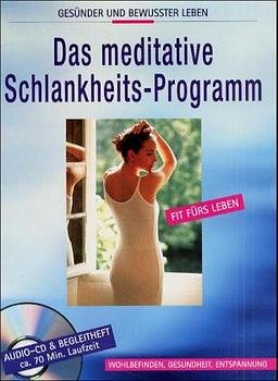 ISBN 9783927337633: Das meditative Schlankheits- Programm. CD.