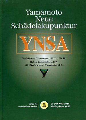 ISBN 9783927344662: YNSA - Yamamoto Neue Schädelakupunktur