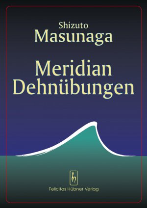 ISBN 9783927359086: Meridian Dehnübungen