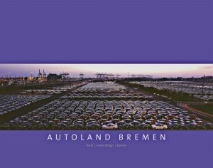 ISBN 9783927485044: Autoland Bremen