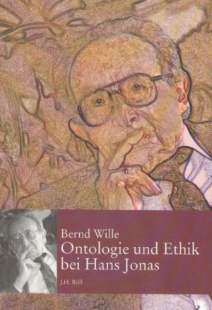 ISBN 9783927522541: Ontologie und Ethik bei Hans Jonas