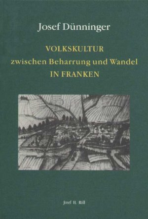 ISBN 9783927522909: Volkskultur zwischen Beharrung und Wandel in Franken