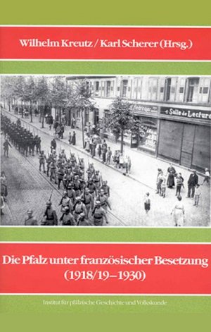 ISBN 9783927754249: Die Pfalz unter französischer Besetzung (1918/19 - 1930)