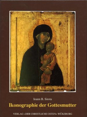 ISBN 9783927894105: Ikonographie der Gottesmutter in der Russisch-Orthodoxen Kirche