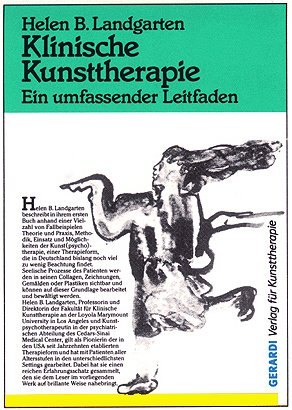 ISBN 9783927948570: Klinische Kunsttherapie - Ein umfassender Leitfaden