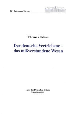 ISBN 9783927977143: Der deutsche Vertriebene - das missverstandene Wesen