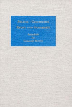 gebrauchtes Buch – Politik. Geschichte, Recht und Sicherheit [Mar 01, 2001] Majoros, Ference I.; Steinkamm, Armin A.; Krack, Bernhard W. und Ritter, Gerhard