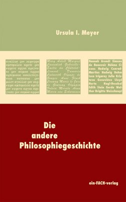 ISBN 9783928089449: Die andere Philosophiegeschichte