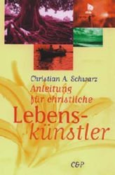 ISBN 9783928093378: Anleitung für christliche Lebenskünstler