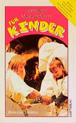 ISBN 9783928119191: Hamburger Museumsführer für Kinder