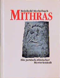 gebrauchtes Buch – Reinhold Merkelbach – Mithras