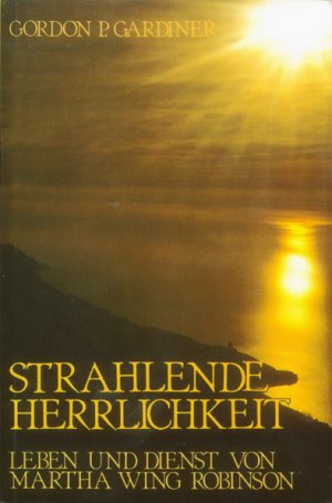 ISBN 9783928303040: Strahlende Herrlichkeit