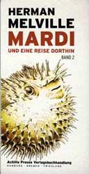 ISBN 9783928398442: Mardi - Und eine Reise dorthin