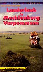 ISBN 9783928409674: Landurlaub in Mecklenburg-Vorpommern