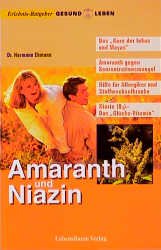 ISBN 9783928430227: Amaranth und Niazin