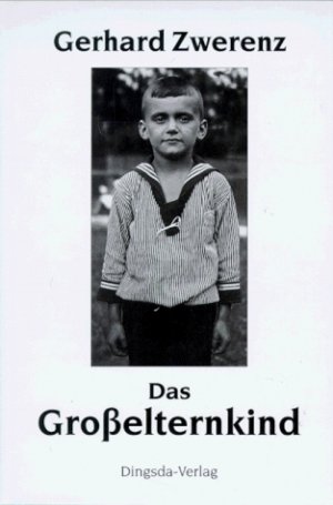 ISBN 9783928498586: Das Grosselternkind, Signierte Erstausgabe!