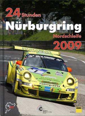 Jahrbuch 24 Stunden Nürburgring Nordschleife Offizielles Jahrbuch zum 24 Stunden Rennen auf dem Nürburgring 2019 24h Rennen Nürburgring 