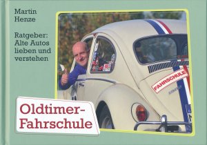 ISBN 9783928593113: Oldtimer-Fahrschule