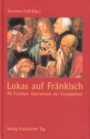 gebrauchtes Buch – Press, Hartmut  – Lukas auf Fränkisch