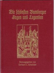 ISBN 9783928648820: Die schönsten Bamberger Sagen und Legenden