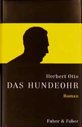 ISBN 9783928660952: Das Hundeohr. Roman - signiert