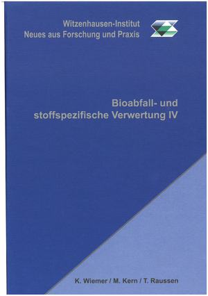 ISBN 9783928673822: Bioabfall- und stoffspezifische Verwertung IV